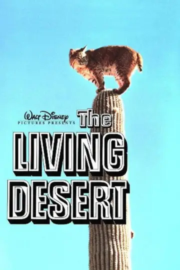 Poster to the movie "The Living Desert" #1620605