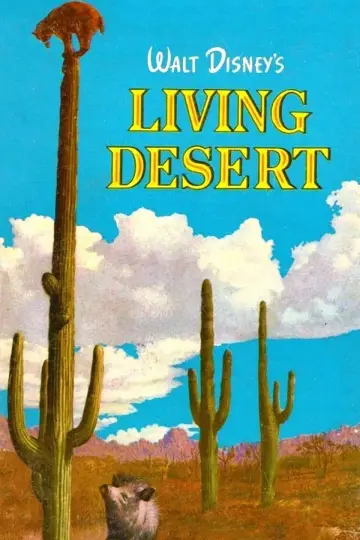 Poster to the movie "The Living Desert" #1620606