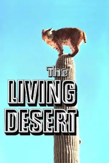 Poster to the movie "The Living Desert" #1620607