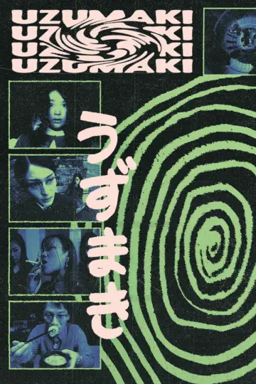 Poster to the movie "Uzumaki" #1039572