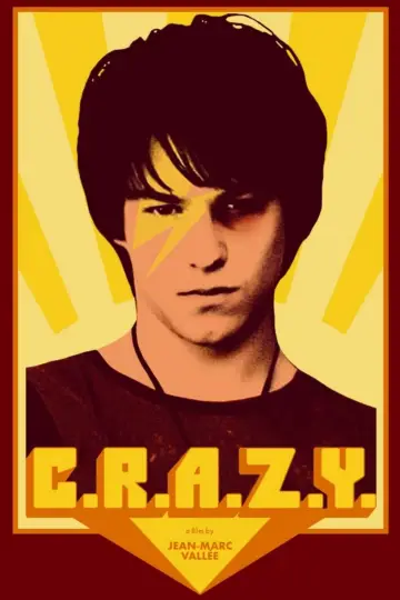 Poster to the movie "C.R.A.Z.Y." #215465