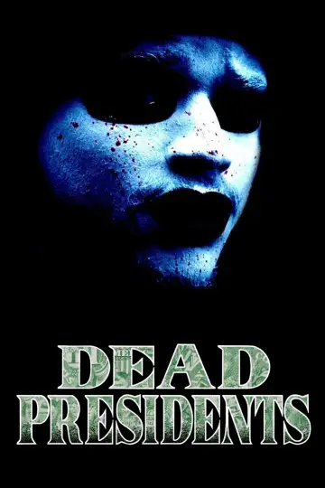 Poster to the movie "Dead Presidents" #877436