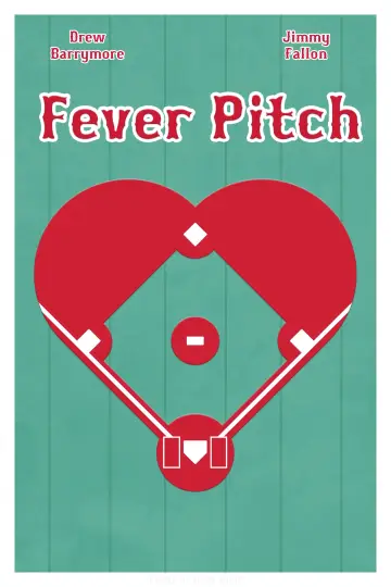 Poster to the movie "Fever Pitch" #297889