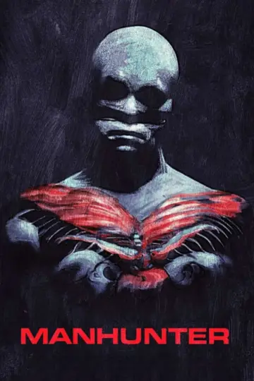 Poster to the movie "Manhunter" #444635