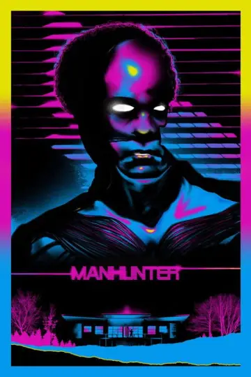 Poster to the movie "Manhunter" #720994