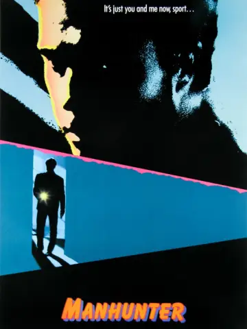 Poster to the movie "Manhunter" #934574