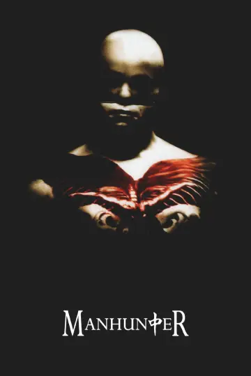 Poster to the movie "Manhunter" #934576