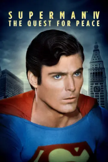Poster to the movie "Superman IV: The Quest for Peace" #874036
