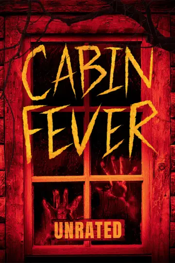 Poster to the movie "Cabin Fever" #1200832