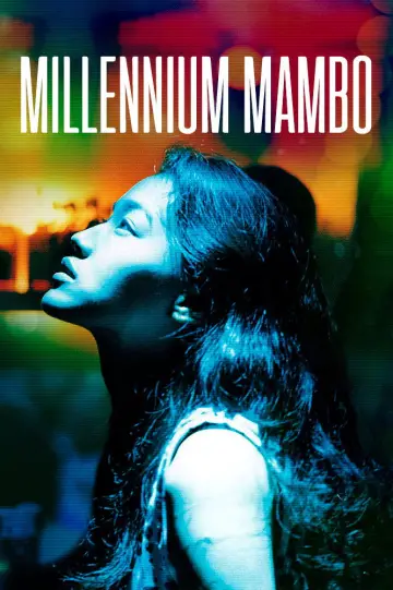 Poster to the movie "Millennium Mambo" #1020946