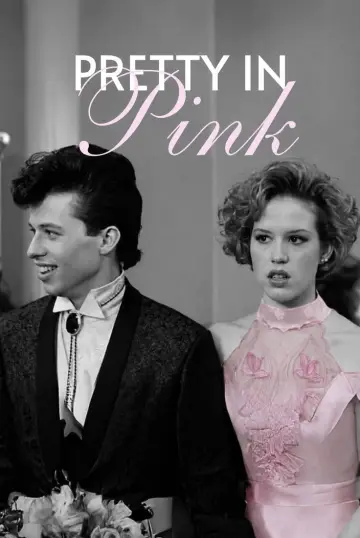 Poster to the movie "Pretty in Pink" #1165013