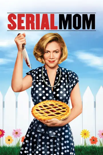 Poster to the movie "Serial Mom" #817387