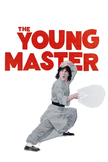 Poster to the movie "The Young Master" #721930