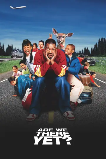 Poster to the movie "Are We There Yet?" #1186273