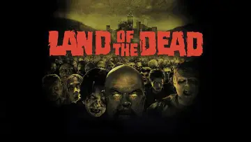 Backdrop to the movie "Land of the Dead" #864849