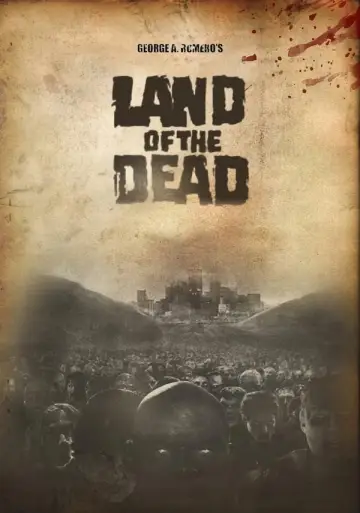 Poster to the movie "Land of the Dead" #864858