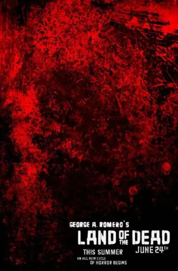 Poster to the movie "Land of the Dead" #864861