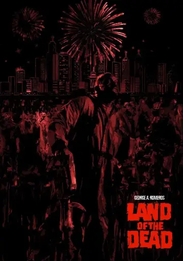 Poster to the movie "Land of the Dead" #864863