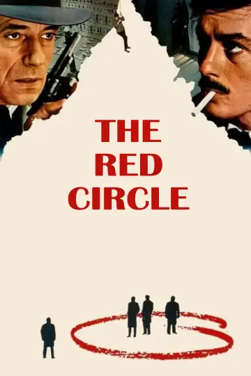 Poster to the movie "Le Cercle Rouge" #985678
