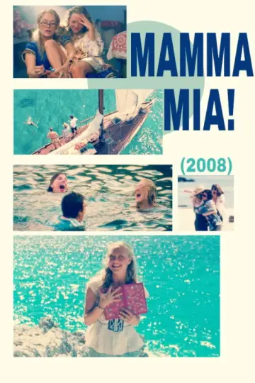 Poster to the movie "Mamma Mia!" #837405