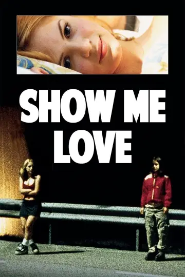 Poster to the movie "Show Me Love" #991192