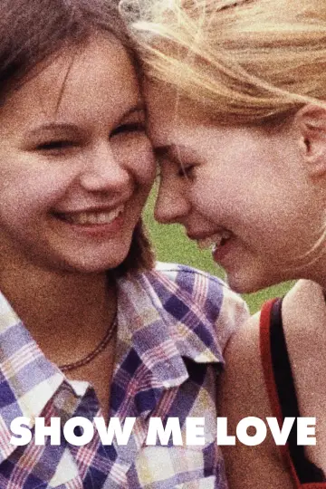 Poster to the movie "Show Me Love" #991194