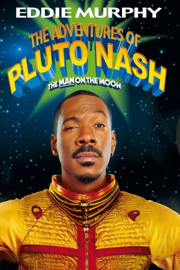 Poster to the movie "The Adventures of Pluto Nash" #1025395