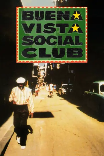 Poster to the movie "Buena Vista Social Club" #1072753