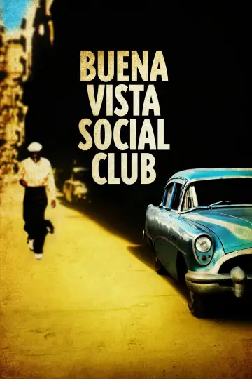 Poster to the movie "Buena Vista Social Club" #1072756