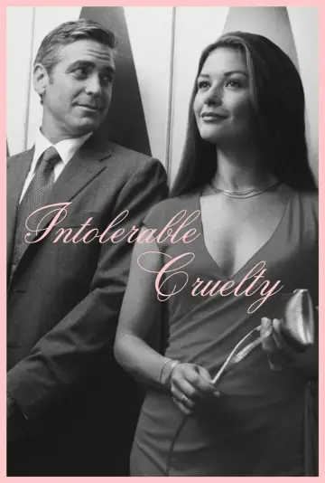 Poster to the movie "Intolerable Cruelty" #1181477