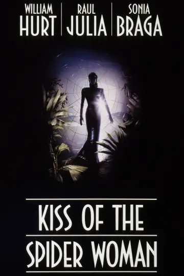 Poster to the movie "Kiss of the Spider Woman" #1044893