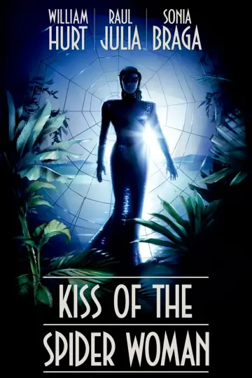 Poster to the movie "Kiss of the Spider Woman" #1044894