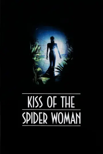 Poster to the movie "Kiss of the Spider Woman" #1044895