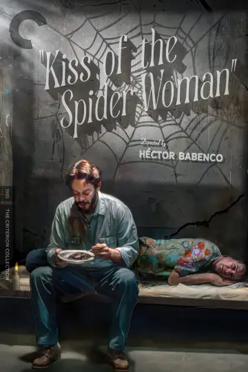 Poster to the movie "Kiss of the Spider Woman" #1044898