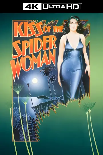 Poster to the movie "Kiss of the Spider Woman" #1044899