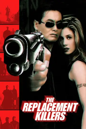 Poster to the movie "The Replacement Killers" #896118