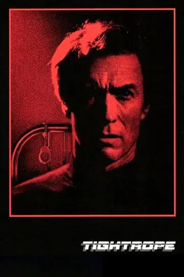 Poster to the movie "Tightrope" #118541