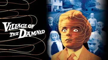 Video for the film Village of the Damned — Mary Lambert on VILLAGE OF THE DAMNED