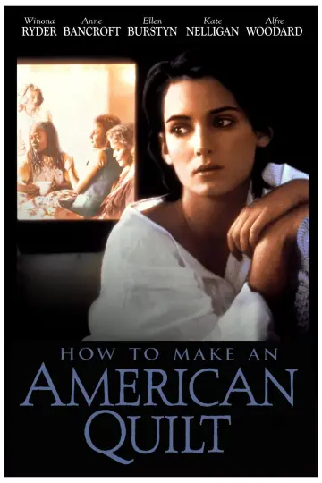 Poster to the movie "How to Make an American Quilt" #1005598