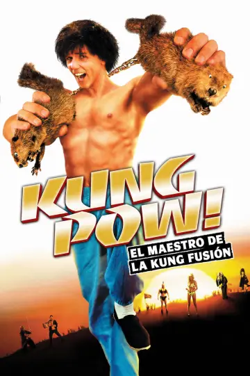 Poster to the movie "Kung Pow: Enter the Fist" #873991