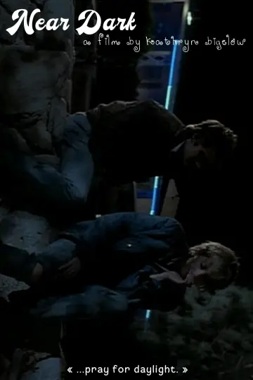 Poster to the movie "Near Dark" #1199987
