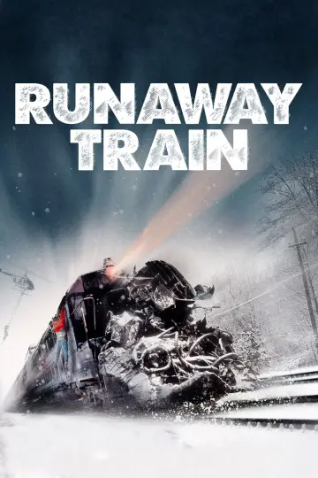 Poster to the movie "Runaway Train" #786230