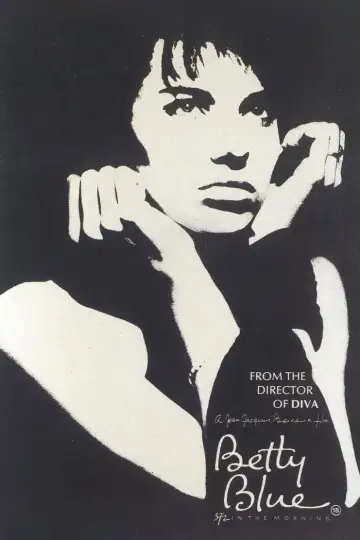 Poster to the movie "Betty Blue" #774853