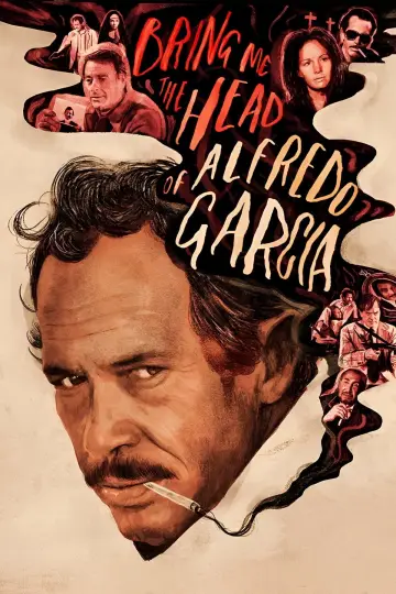 Poster to the movie "Bring Me the Head of Alfredo Garcia" #991764