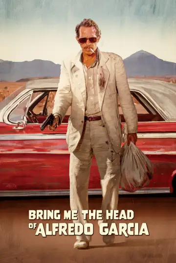 Poster to the movie "Bring Me the Head of Alfredo Garcia" #991771