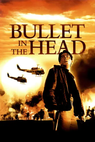 Poster to the movie "Bullet in the Head" #791052