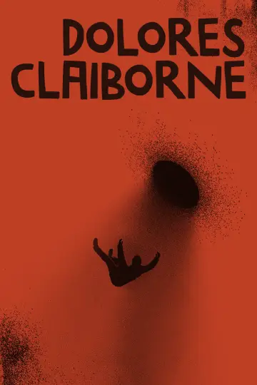 Poster to the movie "Dolores Claiborne" #854760