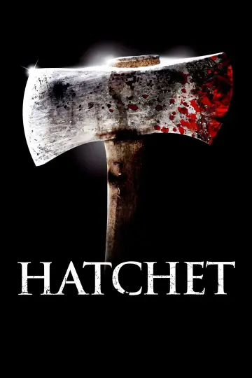 Poster to the movie "Hatchet" #918851