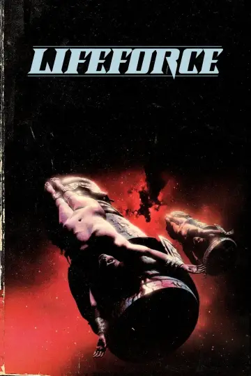 Poster to the movie "Lifeforce" #294977