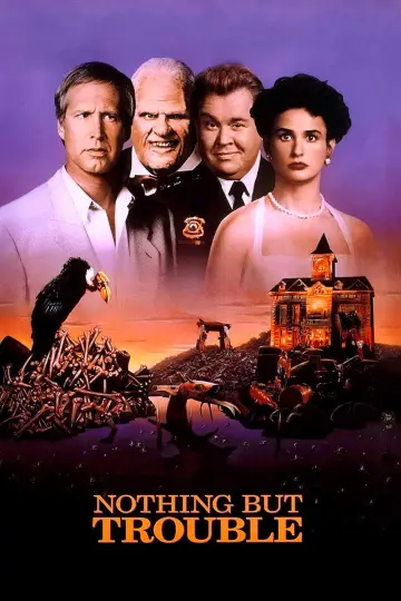 Poster to the movie "Nothing but Trouble" #1007708